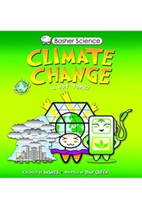 Basher Science: Climate Change